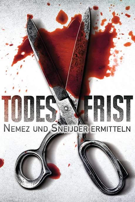 Todesfrist – Nemez und Sneijder ermitteln